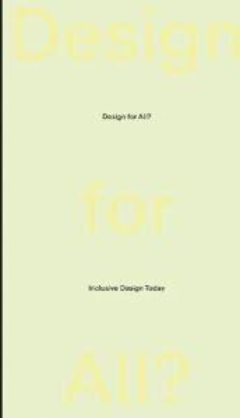 Design for All?