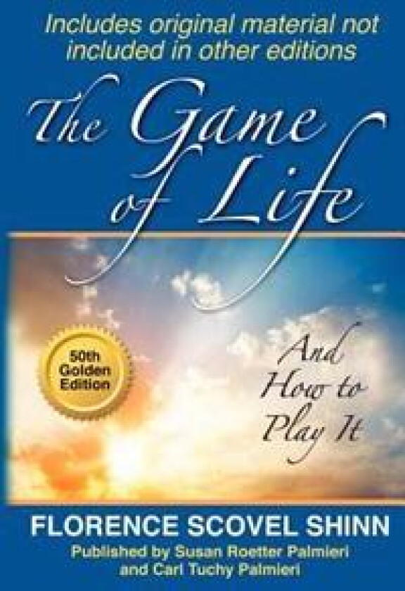 The game Of life: And How to Play It
