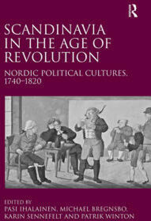 Scandinavia in the Age of Revolution