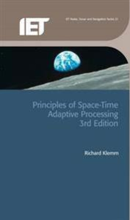 Principles of Space-Time Adaptive Processing