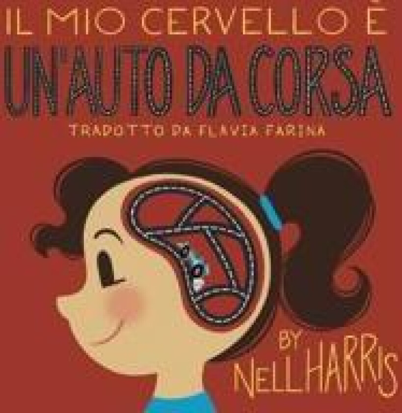 Il Mío Cervello è un'Auto da Corsa