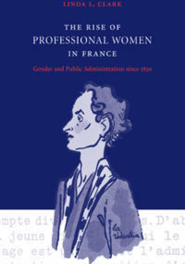The Rise of Professional Women in France