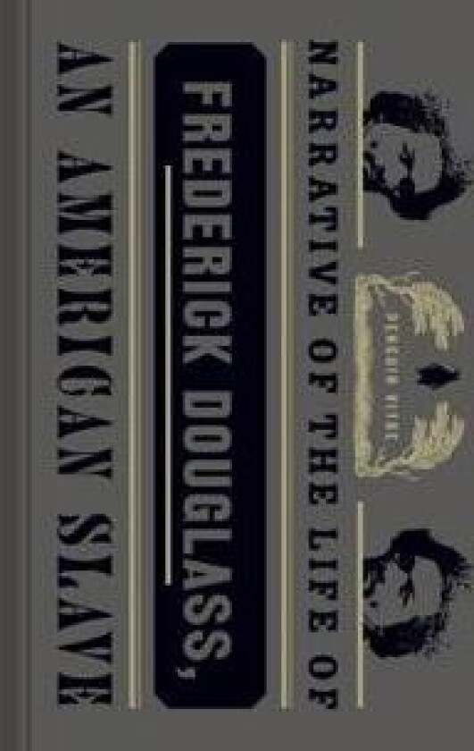 Narrative of the Life of Frederick Douglass, an American Slave