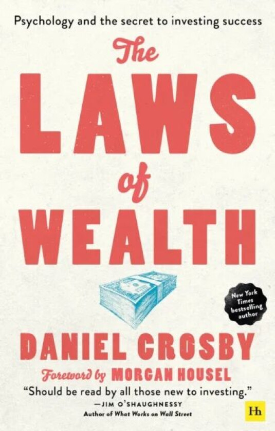 The Laws of Wealth (paperback) av Daniel Crosby