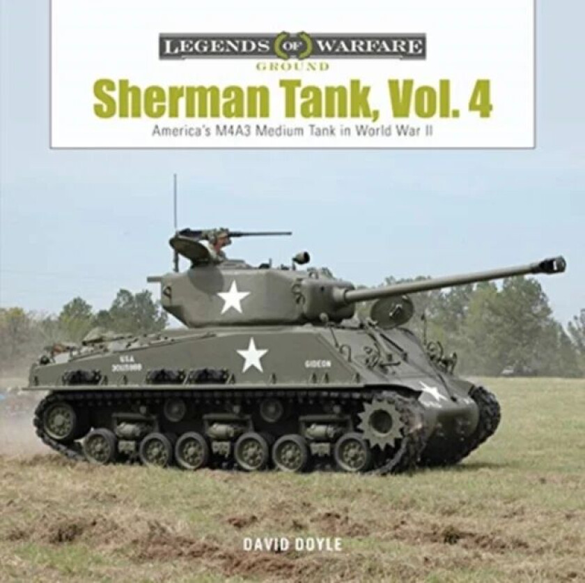 Sherman Tank, Vol. 4 av David Doyle