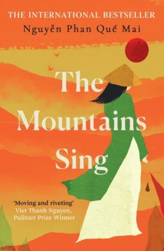 The Mountains Sing av Nguyen Phan Que Mai