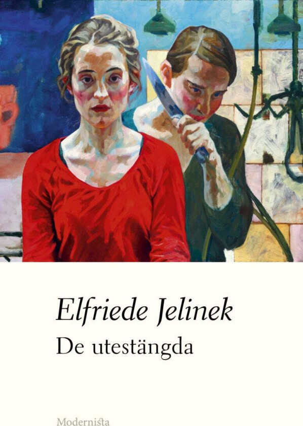 De utestängda av Elfriede Jelinek