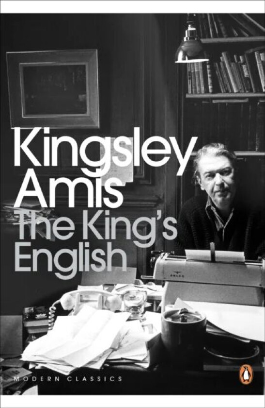 The King's English av Kingsley Amis