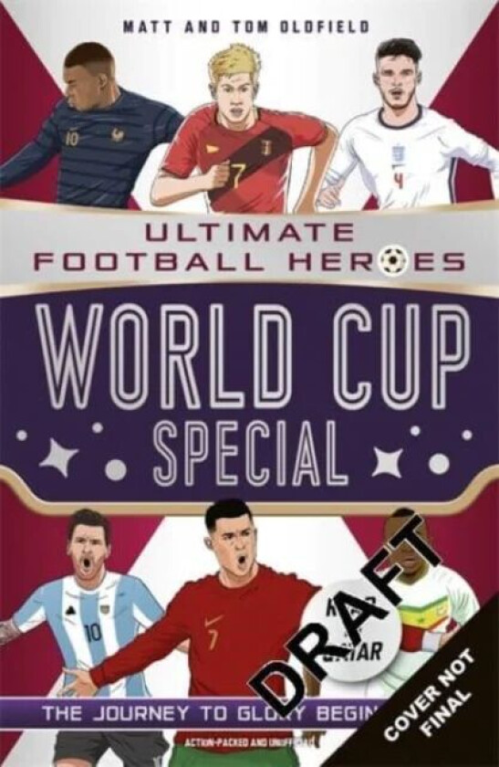 World Cup Special (Ultimate Football Heroes) av Matt & Tom Oldfield, Ultimate Football Heroes