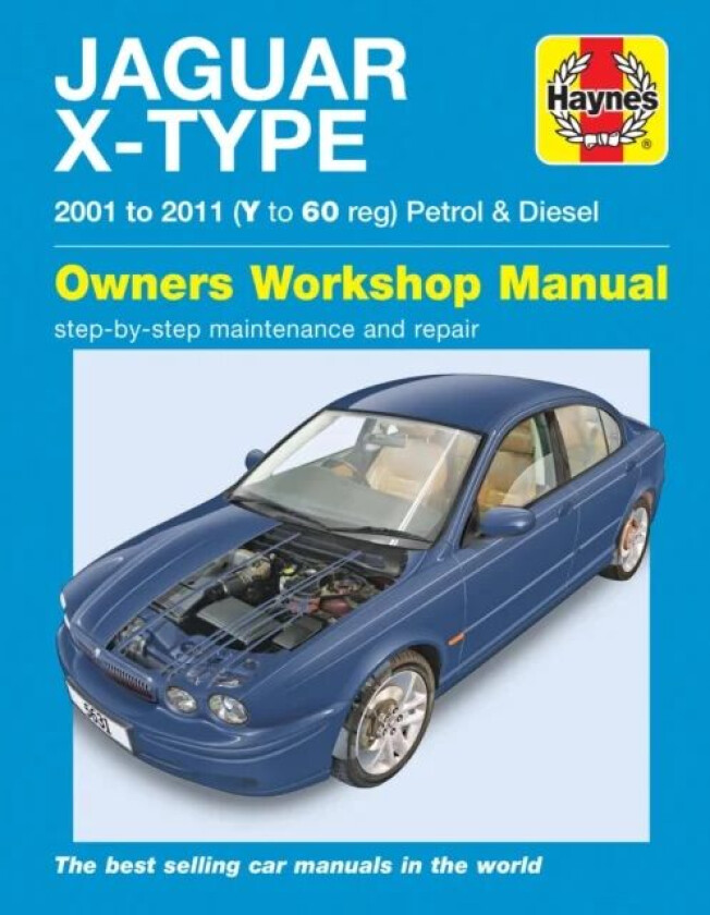 Jaguar X Type Petrol & Diesel (01 - 11) Haynes Repair Manual av Haynes Publishing
