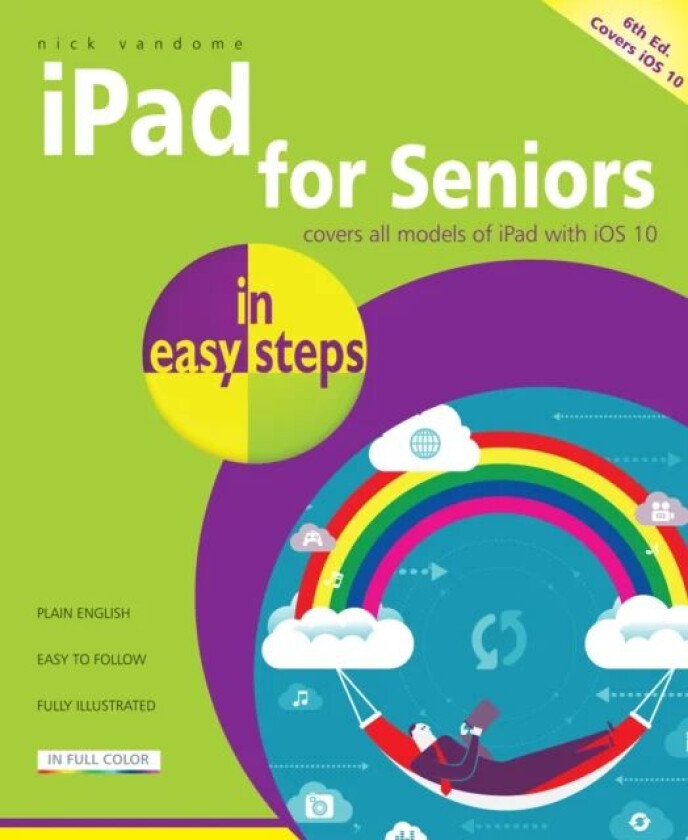 iPad for Seniors in easy steps av Nick Vandome