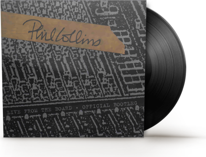 Phil Collins Live From The Board... The Official Bootleg LP/Vinyl