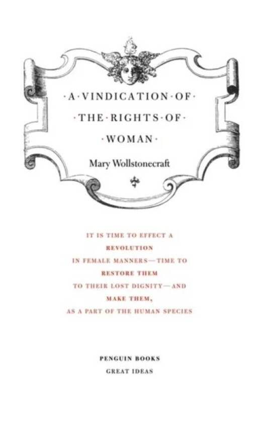 A Vindication of the Rights of Woman av Mary Wollstonecraft