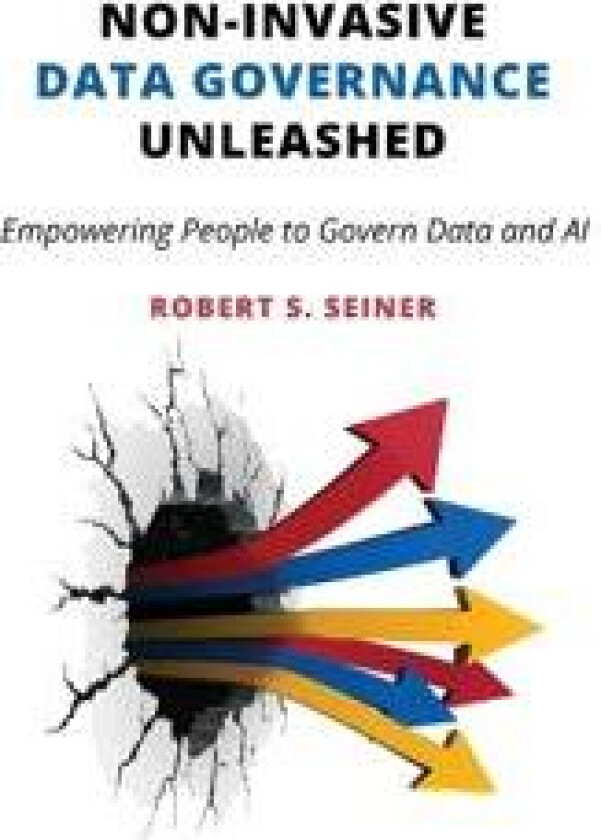 Non-Invasive Data Governance Unleashed: Empowering People to Govern Data and AI