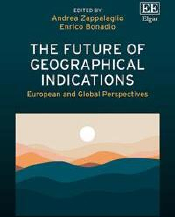 The Future of Geographical Indications
