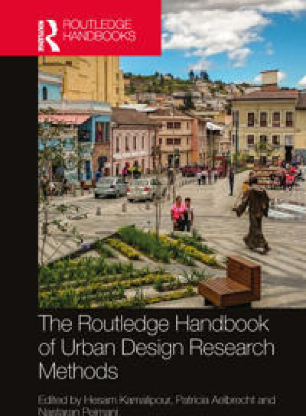 The Routledge Handbook of Urban Design Research Methods