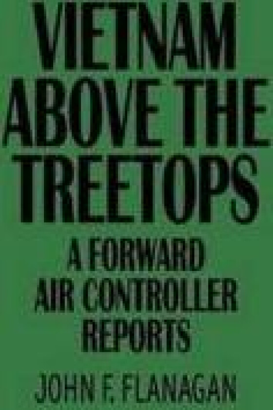 Vietnam Above the Treetops