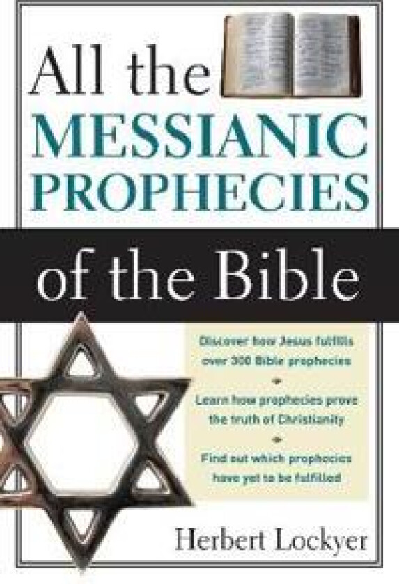 All the Messianic Prophecies of the Bible