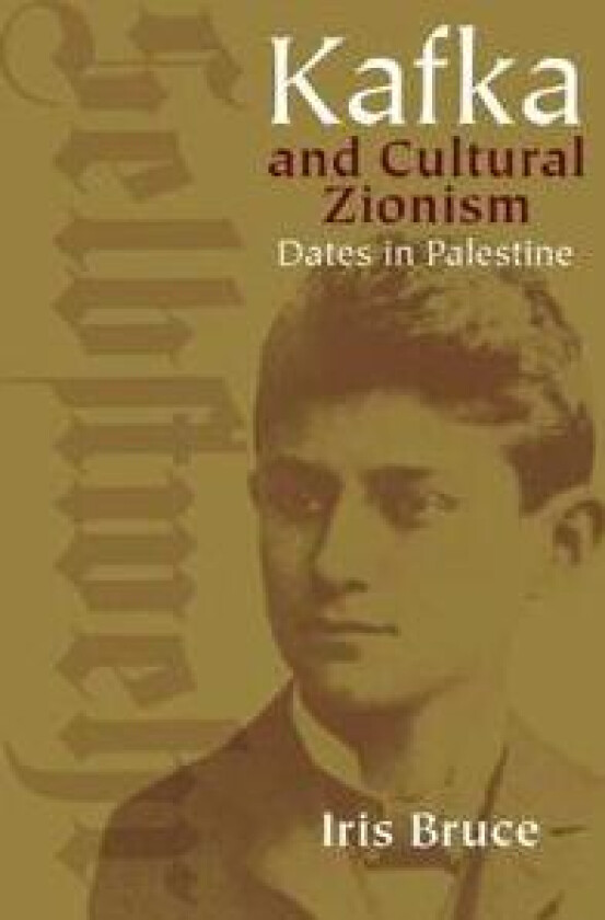 Kafka and Cultural Zionism