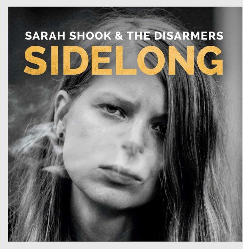 Sarah Shook & The Disarmers Sidelong CD