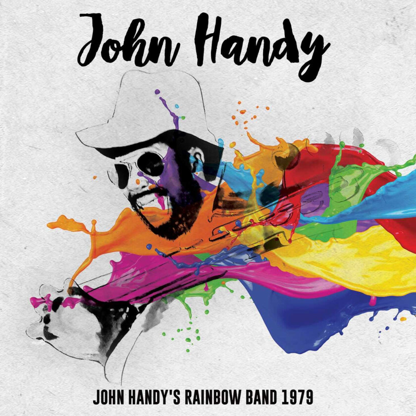 John Handy John Handy's Rainbow Band 1979 (Fm Broadcast) CD