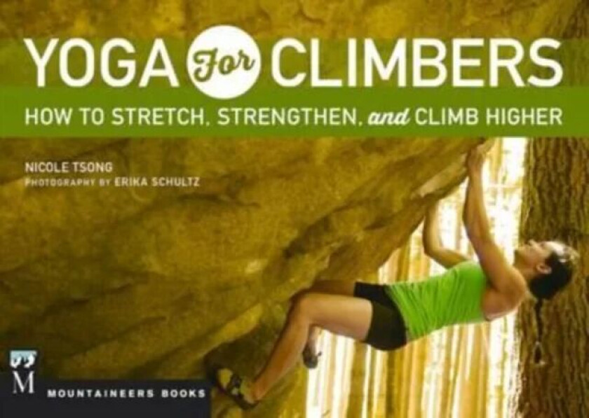 Yoga for Climbers av Nicole Tsong