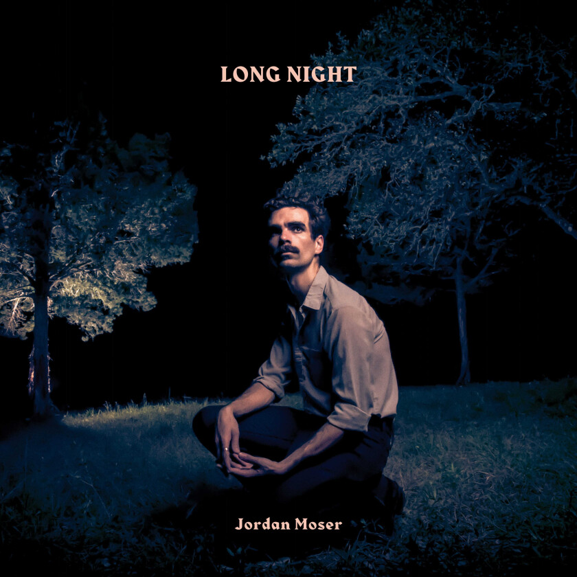 Jordan Moser Long Night LP/Vinyl