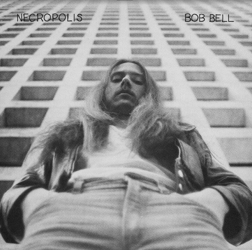 Bob Bell Necropolis LP/Vinyl