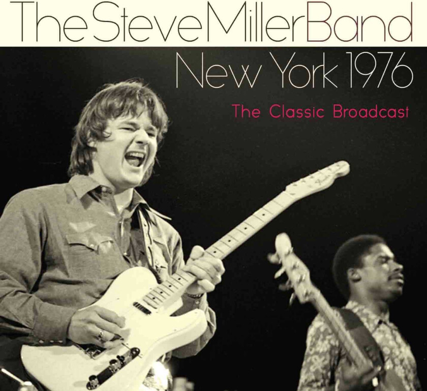 The Steve Miller Band New York 1976 CD