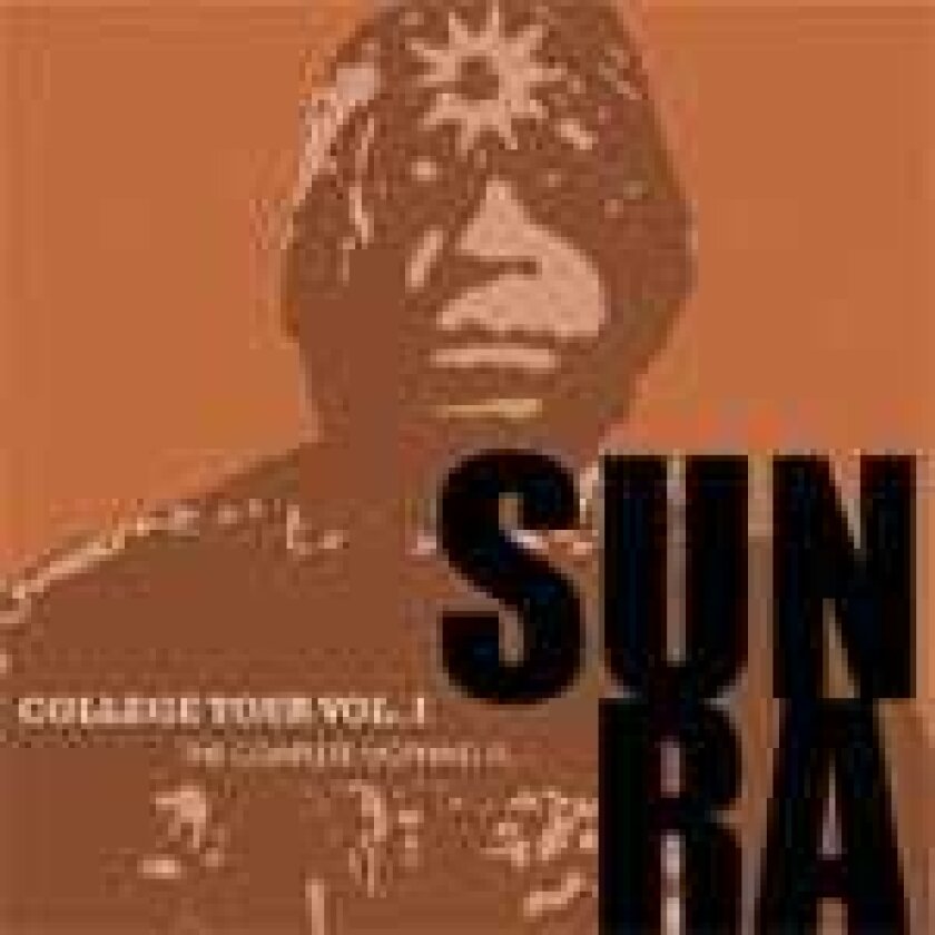Sun Ra College Tour Vol. 1: The Complete Nothing Is... CD