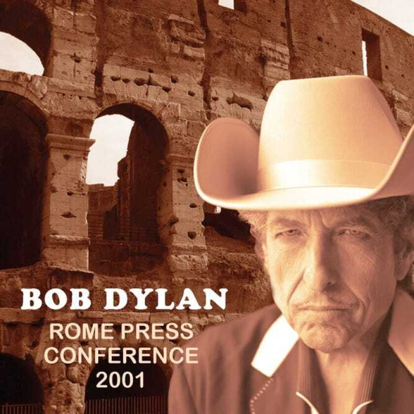 Bob Dylan Rome Press Conference 2001 CD
