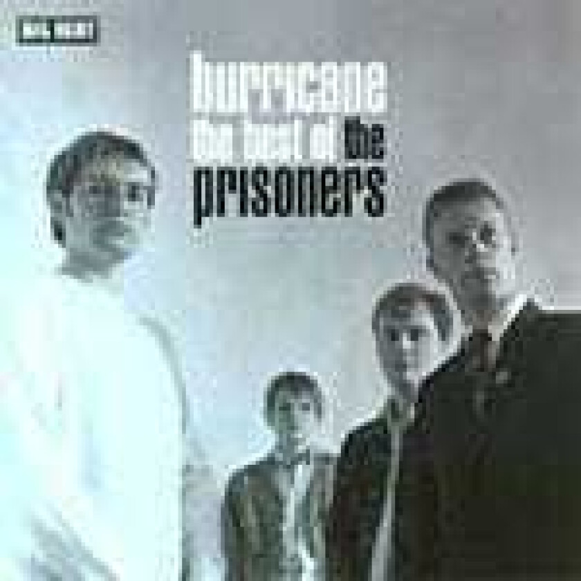 The Prisoners Hurricane The Best Of CD