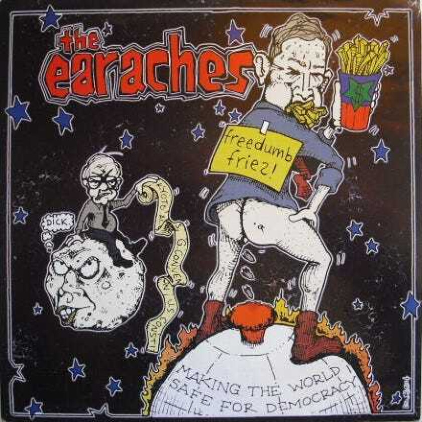 The Earaches Freedom Fries LP/Vinyl