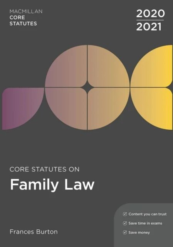 Core Statutes on Family Law 2020-21 av Frances Burton