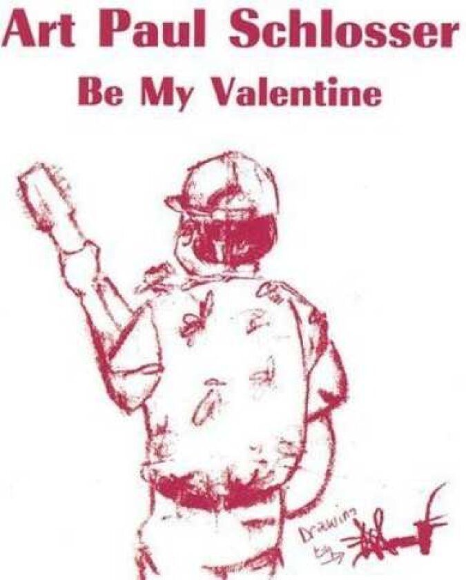 Art Paul Schlosser Be My Valentine CD