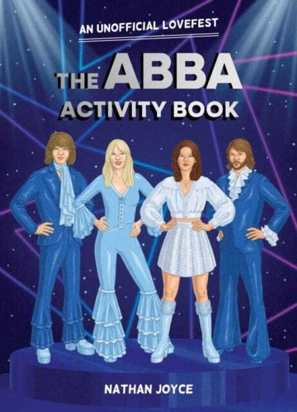 The ABBA Activity Book An Unofficial Lovefest