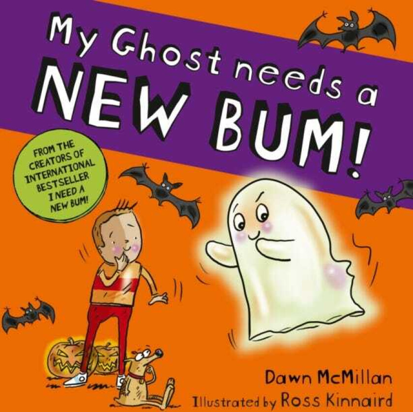 My Ghost Needs a New Bum! (PB)
