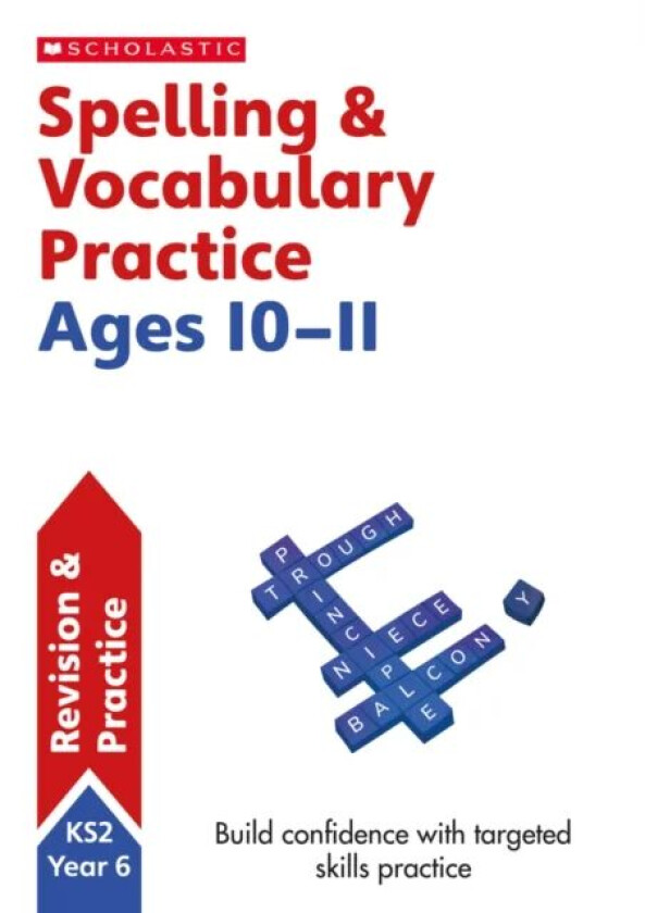 Spelling and Vocabulary Practice Ages 10-11 av Shelley Welsh