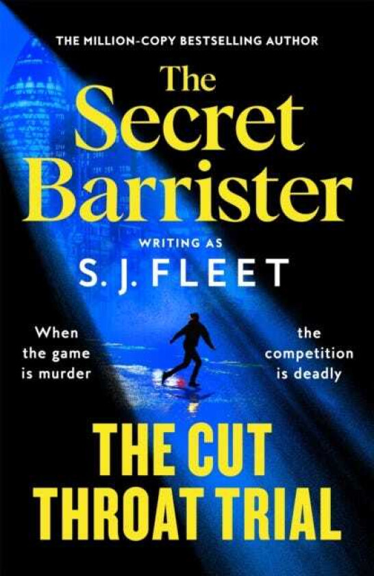 The Cut Throat Trial The first legal thriller from the author of The Secret Barrister