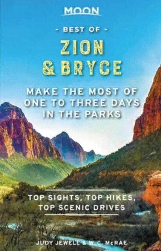 Moon Best of Zion & Bryce (First Edition) av Judy Jewell, W. McRae