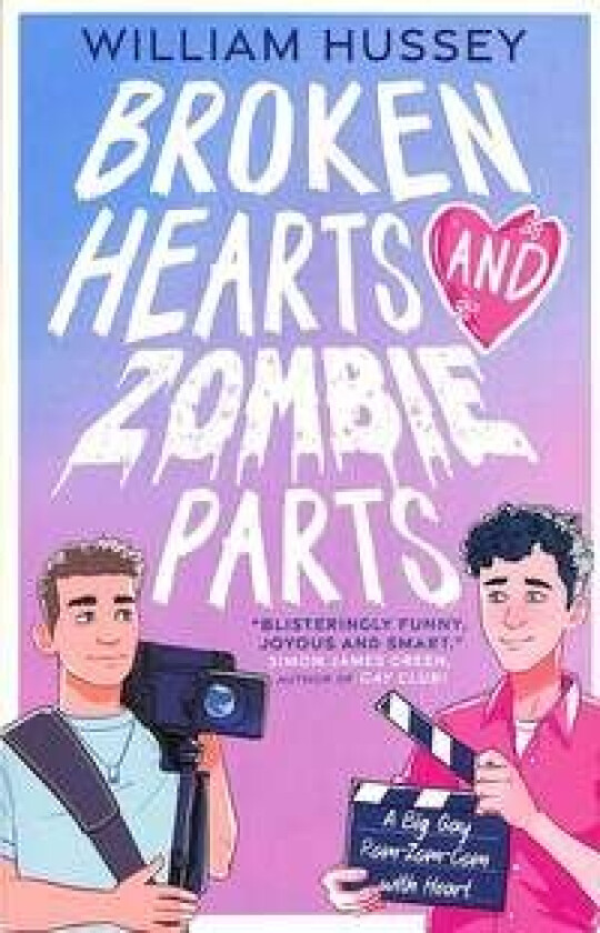 Broken Hearts & Zombie Parts av William Hussey