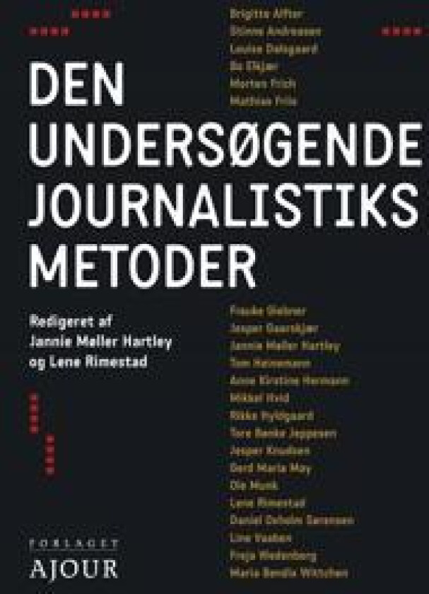 Den undersøgende journalistiks metoder