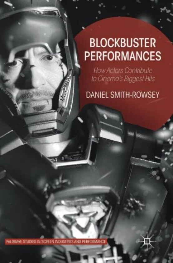 Blockbuster Performances av Daniel Smith-Rowsey