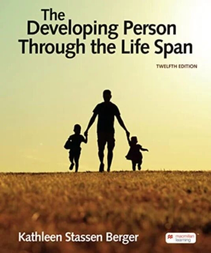The Developing Person Through the Life Span (International Edition) av Kathleen Stassen Berger
