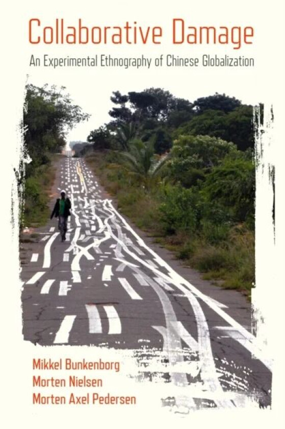 Collaborative Damage av Mikkel Bunkenborg, Morten Nielsen, Mor Pedersen