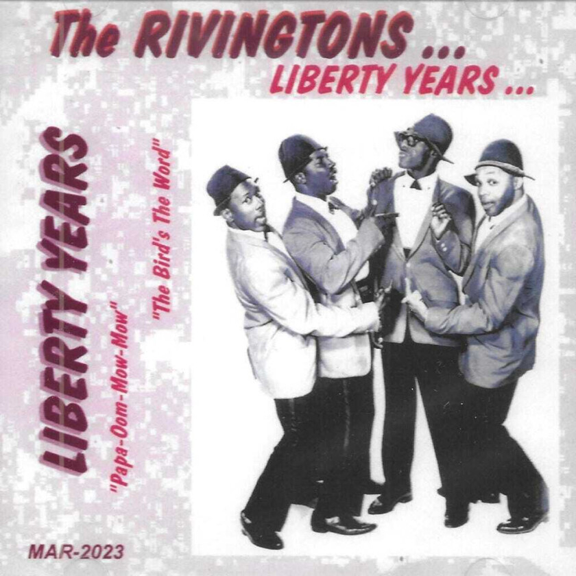 The Rivingtons Liberty Years CD