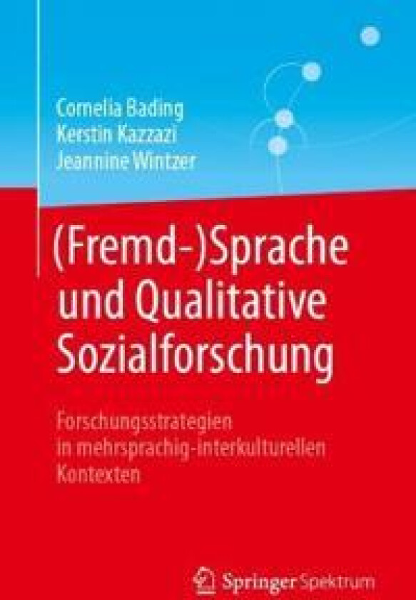 (Fremd-)Sprache und Qualitative Sozialforschung