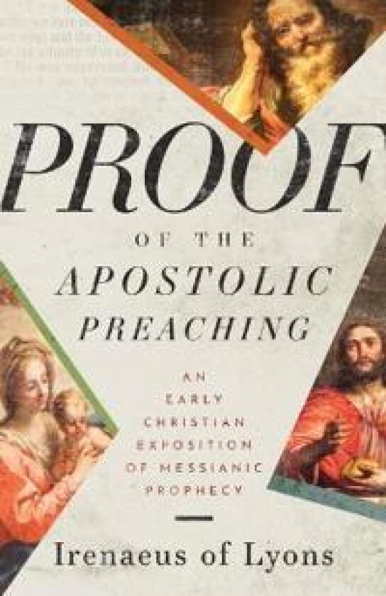 Proof of the Apostolic Preaching
