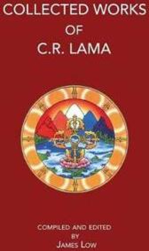 Collected Works of C.R. Lama