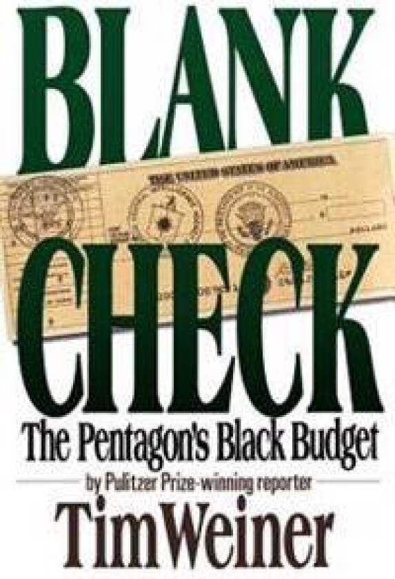 Blank Check: The Pentagon's Black Budget